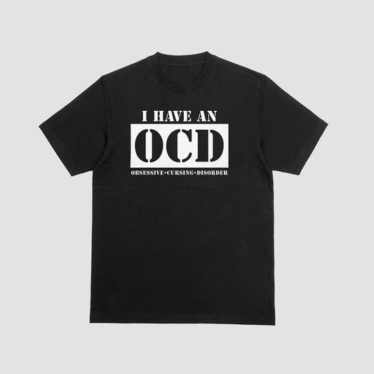 I Have an OCD Shirt, Hoodie & Trucker Hat | Dark Humor Apparel - AFOM Asylum