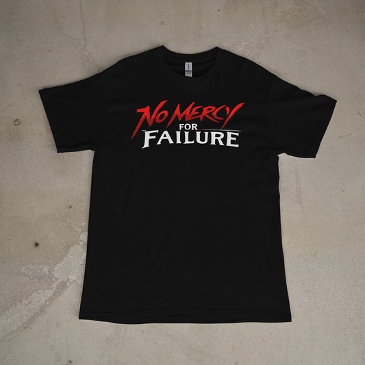 No Mercy For Failure (Limited)